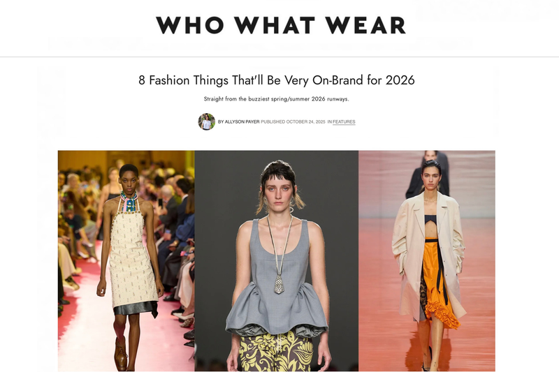 Who What Wear | 8 Fashion Things That'll Be Very On-Brand for 2026