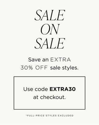 A promotional sale graphic with large black text reading 'SALE ON SALE,' smaller text offering 'Save an EXTRA 30% OFF sale styles,' a boxed code area that says 'Use code EXTRA30 at checkout,' and fine print at the bottom stating '*FULL-PRICE STYLES EXCLUDED.'.